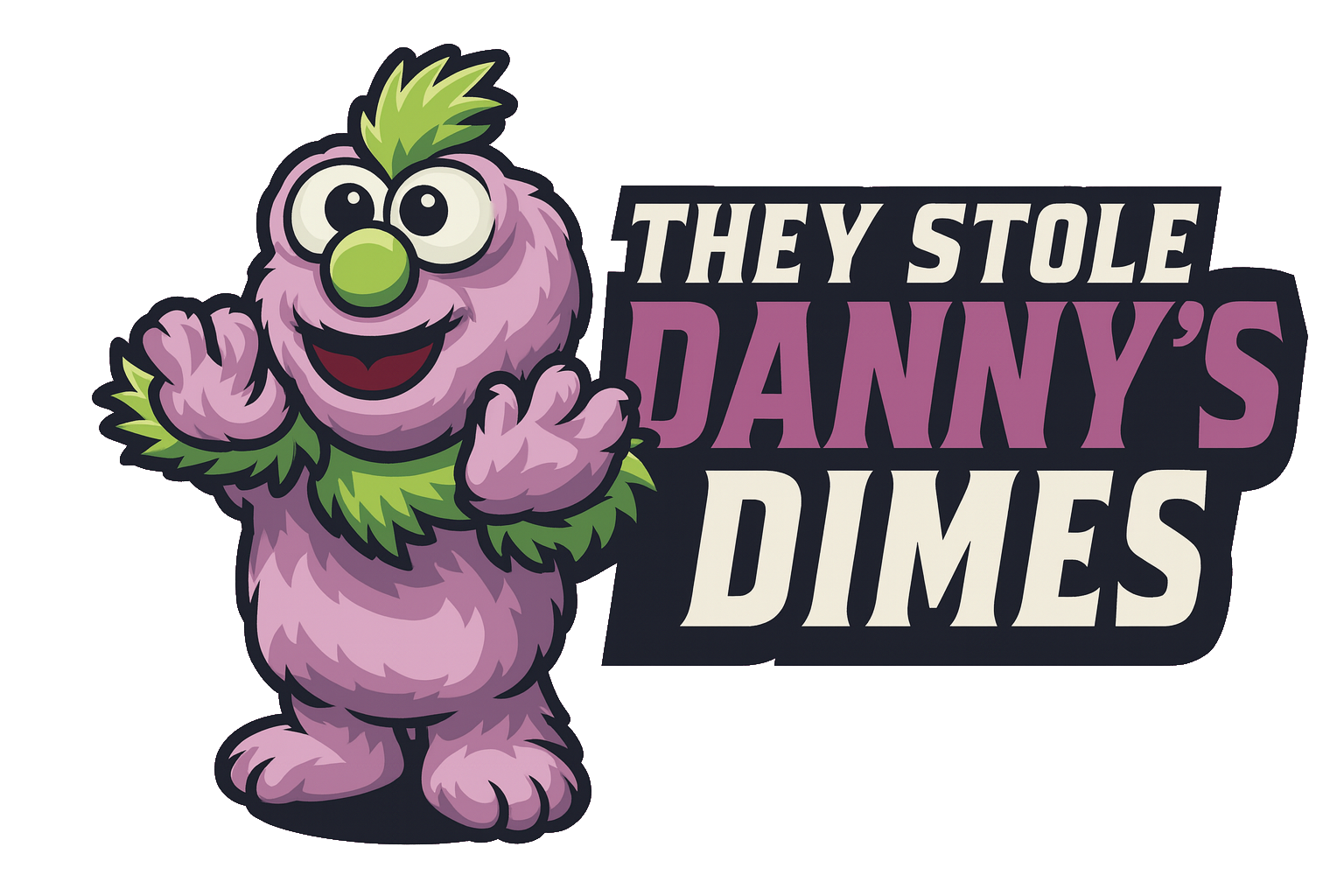 They Stole Danny's Dimes They Stole Danny's Dimes
